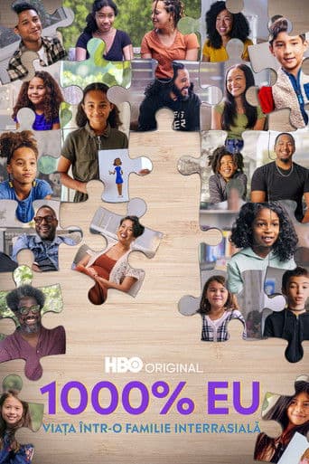 1000% Eu: viața într-o familie interrasială