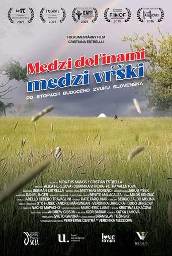 Medzi doľinami, medzi vŕški. Po stopách budúceho zvuku Slovenska.