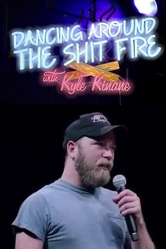 Dancing Around the Shit Fire with Kyle Kinane