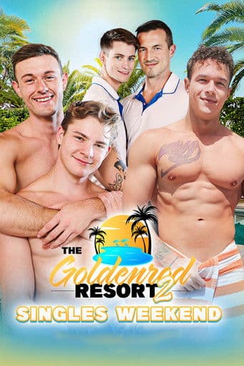The Goldenrod Resort 2: Singles Weekend