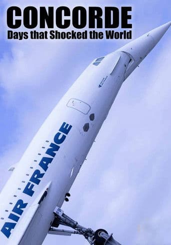 Days that Shocked the World: Concorde