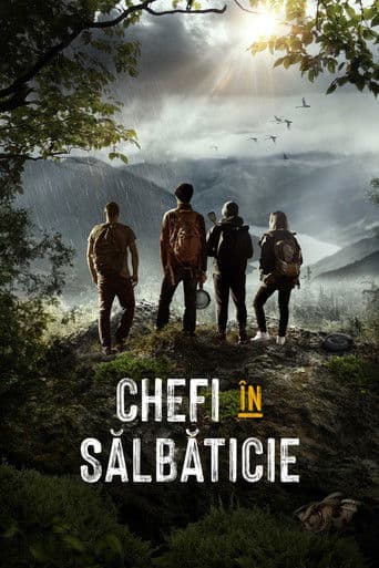 Chefi în sălbăticie