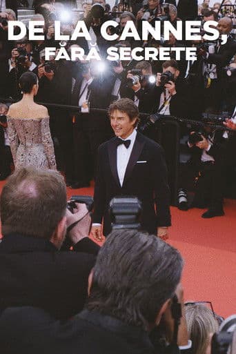 De la Cannes, fără secrete