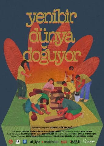 Yeni Bir Dünya Doğuyor