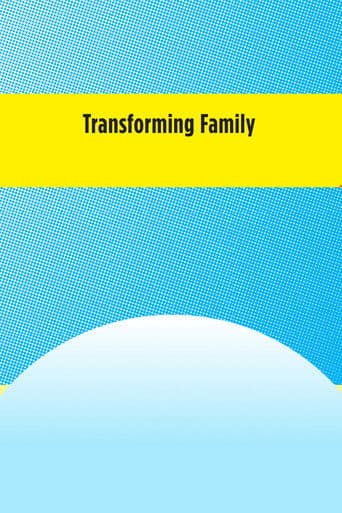 Transforming Family