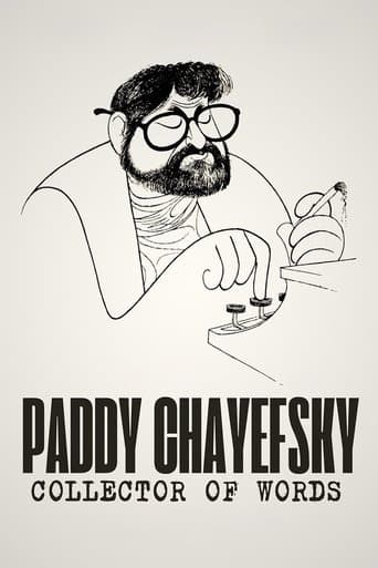 Paddy Chayefsky: Collector of Words