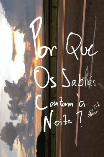 Por Que Os Sabiás Cantam À Noite?