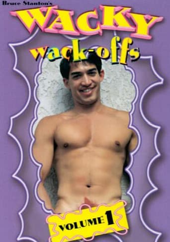 Wacky Wack-Offs 1
