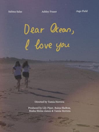 Dear Ocean, I Love You