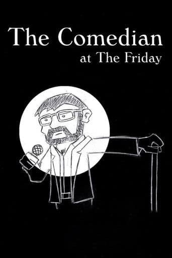 The Comedian at the Friday