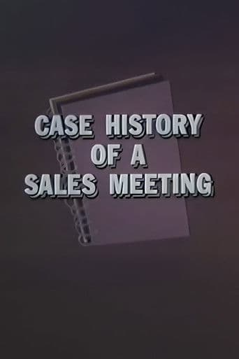 Case History of a Sales Meeting
