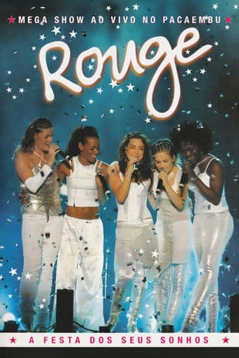 Rouge - A Festa dos Seus Sonhos