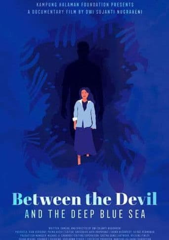 Between the Devil and the Deep Blue Sea