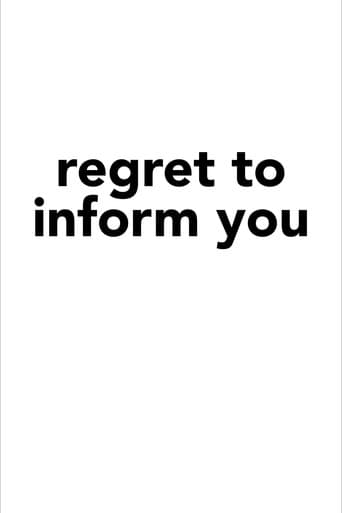 Regret to Inform You