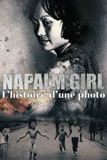 Napalm Girl - Il viaggio di una fotografia