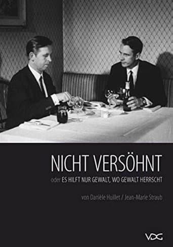 Nicht versöhnt oder Es hilft nur Gewalt, wo Gewalt herrscht