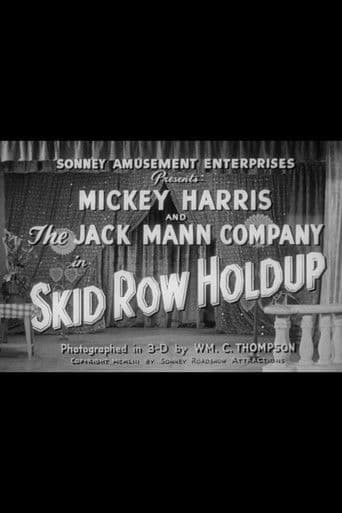 Skid Row Holdup