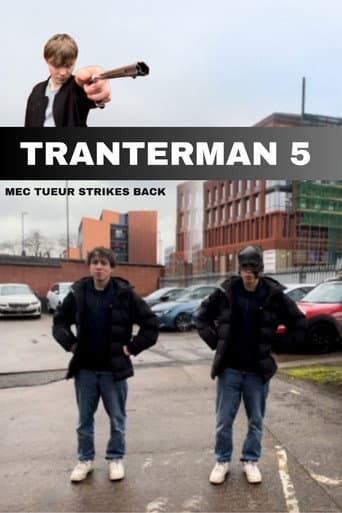 Tranter-Man: Episode 5 - Mec Tueur Strikes Back