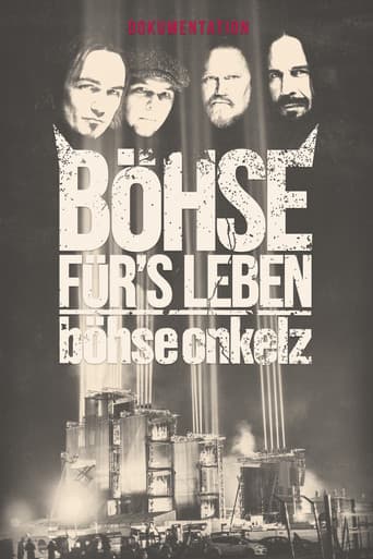 Böhse Onkelz - Böhse für's Leben - Die Dokumentation