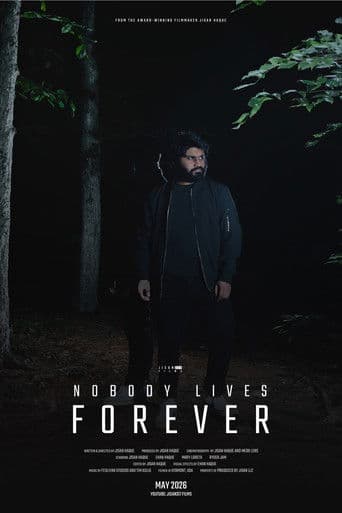 Nobody Lives Forever