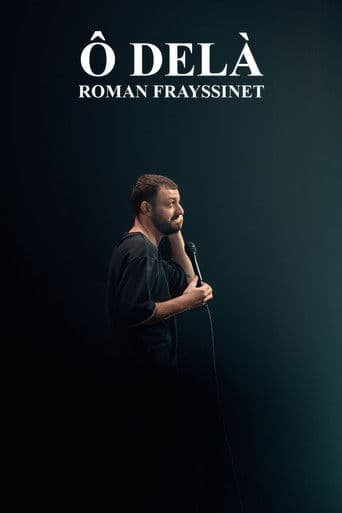 Roman Frayssinet : Ô delà