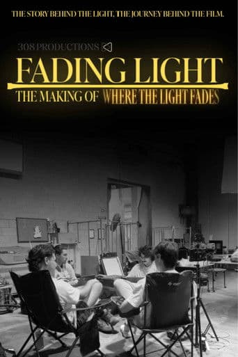 Fading Light: The Making of 'Where the Light Fades'