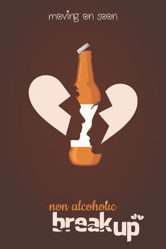 Non-Alcoholic Breakup
