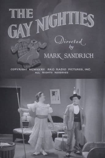 The Gay Nighties
