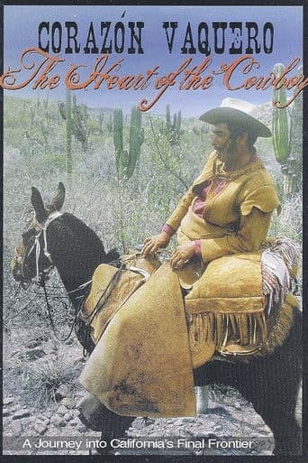 Corazón Vaquero: The Heart of the Cowboy