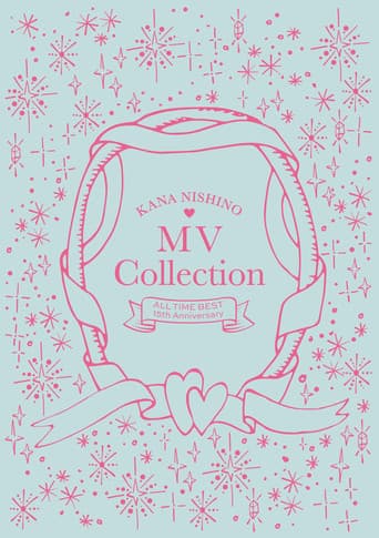 Nishino Kana - MV Collection ~ALL TIME BEST 15th Anniversary~