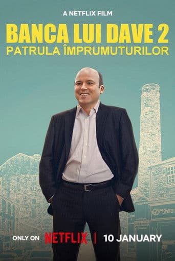 Banca lui Dave 2: Patrula împrumuturilor