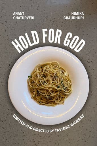 Hold For God