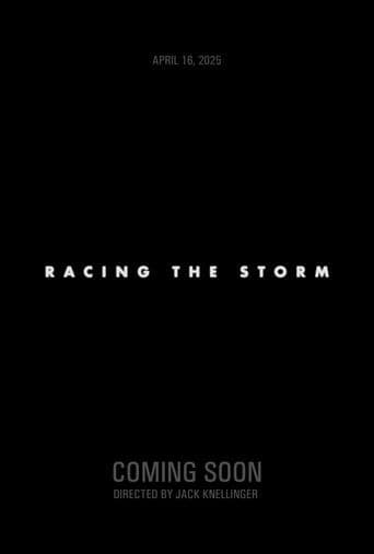 Racing the Storm