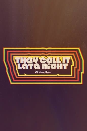 They Call It Late Night with Jason Kelce