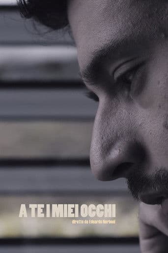 A te i miei occhi