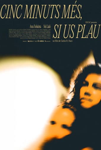 Cinc minuts més, si us plau