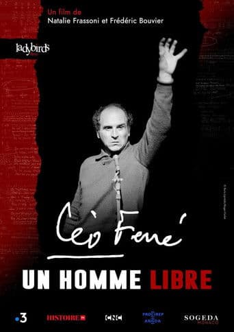Léo Ferré, un homme libre