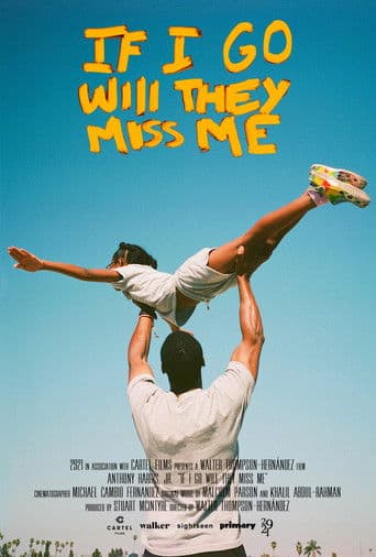 If I Go Will They Miss Me