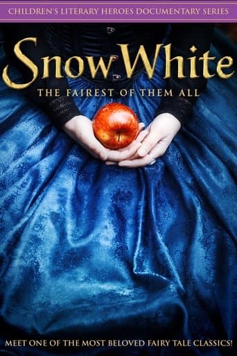 Snow White: The Fairest of Them All