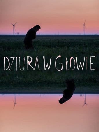 Dziura w głowie