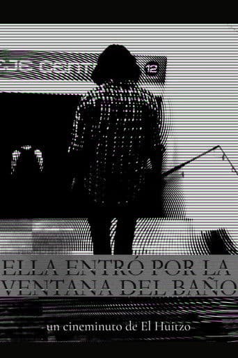 Ella entró por la ventana del baño