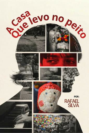 A casa que levo no peito