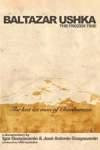 Baltazar Ushka, El tiempo congelado