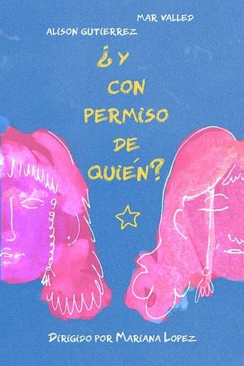 ¿Y Con Permiso De Quién?