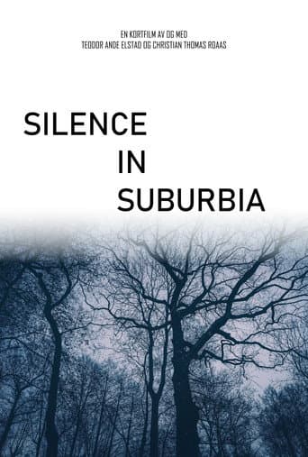 Silence in Suburbia