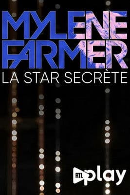 Mylène Farmer, la star secrète