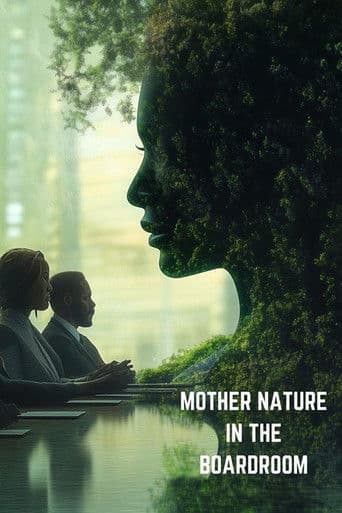 Mother Nature in the Boardroom