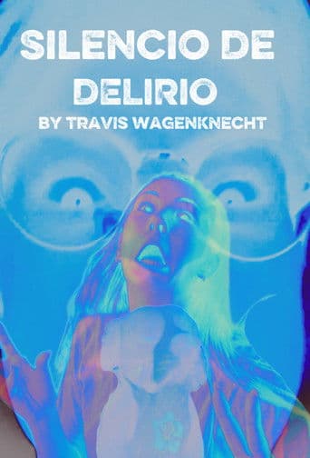 Silencio De Delirio