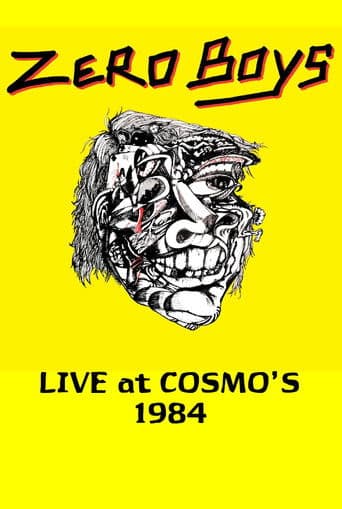 Zero Boys: Live at Cosmo's 1984