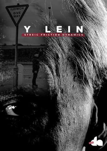 Y Lein: Streic Friction Dynamics